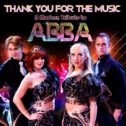 Thank You For the Music: A Tribute to ABBA!