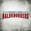 Branson's Famous Baldknobbers