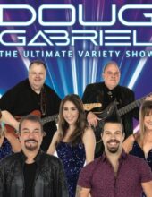 Doug Gabriel: Ultimate Variety Show