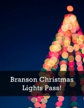 Branson Christmas Lights Pass!