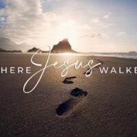 Where Jesus Walked